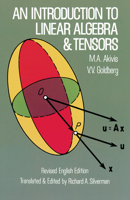 An Introduction to Linear Algebra and Tensors 0486635457 Book Cover
