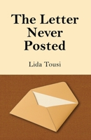 The Letter Never Posted 1918054061 Book Cover