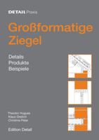 Groformatige Ziegel: Details, Produkte, Beispiele 3920034090 Book Cover