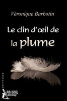 Le Clin D'Oeil de La Plume 2917822384 Book Cover