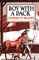 Boy With a Pack 1931177112 Book Cover