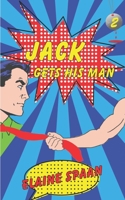 Jack Gets His Man B0932Q3GXM Book Cover