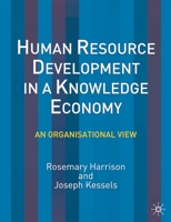 Human Resource Development in a Knowledge Economy: An Organisational View 0333990153 Book Cover