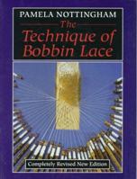 Technique of Bobbin Lace 164837042X Book Cover