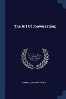 The Art of Conversation; 1377133761 Book Cover