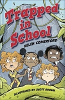 Reading Planet KS2: Trapped in School - Earth/Grey 1398377333 Book Cover