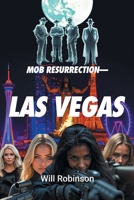 Mob Resurrection-Las Vegas B0FH1K1G4C Book Cover
