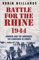 Battle for the Rhine 1944 1407221272 Book Cover