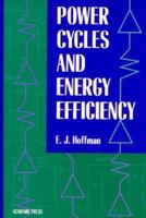 Power Cycles and Energy Efficiency 0123519403 Book Cover