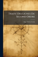 Traité Des Lignes Du Second Ordre 1141936828 Book Cover