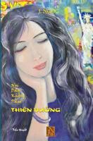 Noi Day Khong Phai Thien Duong: Cau Chuyen Dau Thuong Cua Mot Chuyen Tinh Ngang Trai Khi Phai Song Tha Huong Cua Minh Chau Da Khien Tieu Thuyet Noi Day Khong Phai Thien Duong Dan Chung Duoc Lam GI Co  1544919395 Book Cover