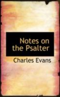 Notes on the Psalter 101788370X Book Cover