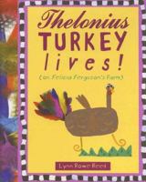 Thelonius Turkey Lives! 0375831266 Book Cover