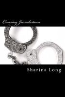 Crossing Jurisdictions 1546523758 Book Cover