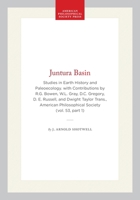 Juntura Basin: Studies in Earth History and Paleoecology. with Contributions by R.G. Bowen, W.L. Gray, D.C. Gregory, D. E. Russell, and Dwight Taylor ... of the American Philosophical Society) 1422376206 Book Cover