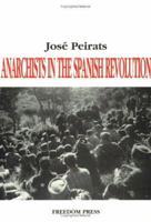 Anarchists in the Spanish Revolution 0900384530 Book Cover