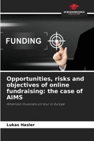 Opportunities, risks and objectives of online fundraising: the case of AIMS 663008277X Book Cover