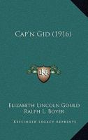 Cap'n Gid 0548854130 Book Cover