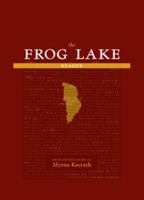 The Frog Lake Reader 1897126468 Book Cover
