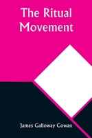 The Ritual Movement 9357928014 Book Cover