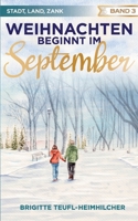 Weihnachten beginnt im September 3743116839 Book Cover