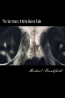 The Survivors: A Glen Haven Tale 0692921680 Book Cover