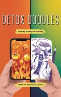 Detox Doodles: Replacing Scrolling with Sketching B0H22KPM76 Book Cover