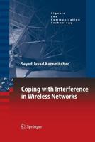 Coping with Interference in Wireless Networks 9400799780 Book Cover