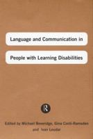 Language and Communication in People with Learning Disabilities 0415153972 Book Cover
