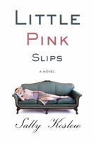 Little Pink Slips 0399154159 Book Cover