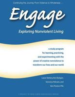 Engage: Exploring Nonviolent Living 0966978315 Book Cover