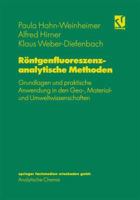 Rontgenfluoreszenzanalytische Methoden: Grundlagen Und Praktische Anwendung in Den Geo-, Material- Und Umweltwissenschaften 3642633773 Book Cover