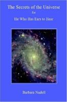 The Secrets of the Universe 1411695054 Book Cover
