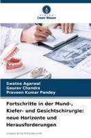 Fortschritte in der Mund-, Kiefer- und Gesichtschirurgie: neue Horizonte und Herausforderungen (German Edition) 6208871239 Book Cover