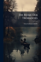 Die Reime Der Trobadors 1148956328 Book Cover