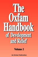 The Oxfam Handbook of Development and Relief. Volume 2 0855983086 Book Cover