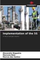 Implementation of the 5S: In the oil and gas industry 6206840581 Book Cover