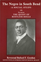 The Negro in South Bend: A Social Study 0979953243 Book Cover