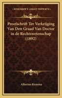 Proefschrift Ter Verkrijging Van Den Graad Van Doctor in de Rechtswetenschap 1104012200 Book Cover