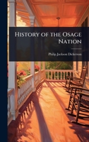 History of the Osage Nation 1024023257 Book Cover