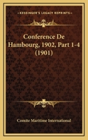 Conference De Hambourg, 1902, Part 1-4 (1901) 116034597X Book Cover