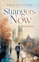 Strangers Now: Yesterday (German Edition) 3757890418 Book Cover