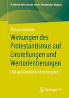 Wirkungen des Protestantismus Auf Einstellungen und Wertorientierungen : USA und Deutschland Im Vergleich 365830653X Book Cover