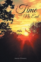 A Time With No End 1636307574 Book Cover