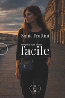 Semplice e per niente facile (Italian Edition) B0GQFB4PMX Book Cover