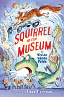 Squirrel in the Museum 0823446808 Book Cover