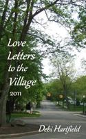 Love Letters to the Village 2011 148024581X Book Cover