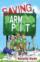 Saving Arm Pit 155455151X Book Cover