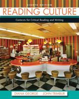Reading Culture: Contexts for Critical Reading and Writing (6th Edition)