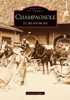 Champagnole et ses environs 2849107956 Book Cover